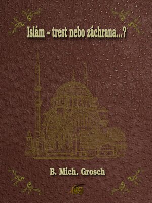 cover image of Islám – trest nebo záchrana...?